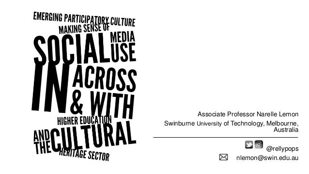 Heritage and Social Media: Understanding heritage in a participatory culture
